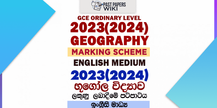 2023(2024) O/L Geography Marking Scheme | English Medium
