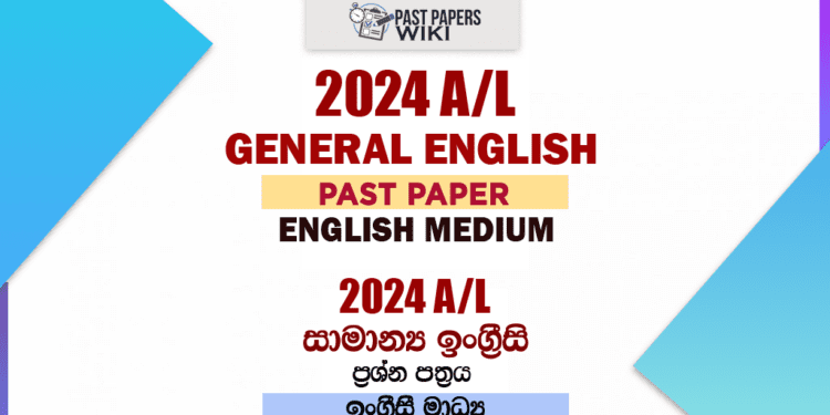 2024 A/L General English Past Paper