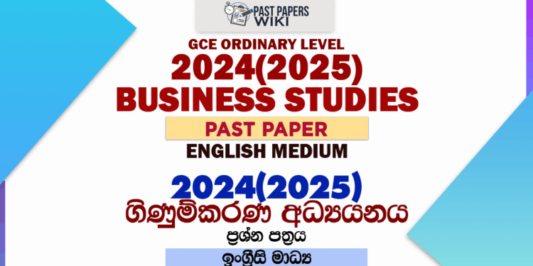 2024(2025) O/L Business And Account Studies Past Paper | English Medium
