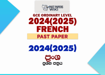 2024(2025) O/L French Past Paper and Answers