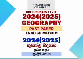 2024(2025) O/L Geography Past Paper | English Medium