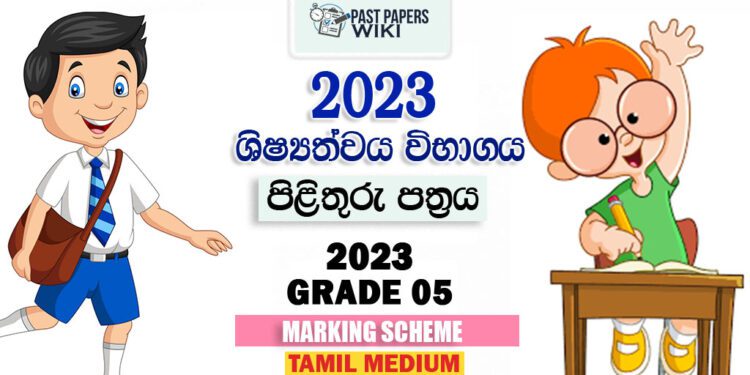 2023 Grade 5 Scholarship Paper Marking Scheme | Tamil Medium