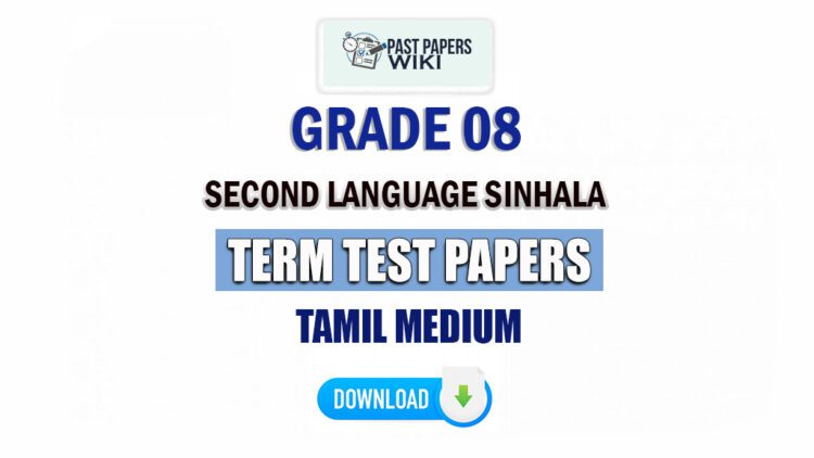 Grade 08 Second Language Sinhala Term Test Papers