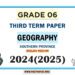 Southern Province 2024 Grade 06 Geography 3rd Term Test Paper | English Medium