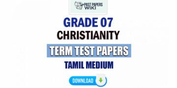 Tamil Medium Grade 07 Christianity Term Test Papers