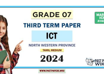 North Western Province 2024 Grade 07 ICT 3rd Term Test Paper | Tamil Medium