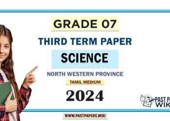 North Western Province 2024 Grade 07 Science 3rd Term Test Paper | Tamil Medium