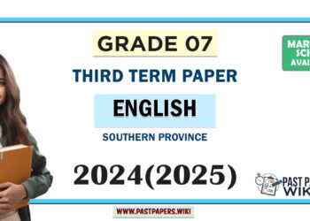 Southern Province 2024 Grade 07 English Language 3rd Term Test Paper
