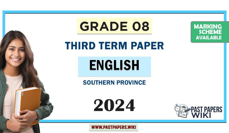 Southern Province 2024 Grade 08 English 3rd Term Test Paper