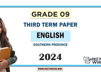 Southern Province 2024 Grade 09 English 3rd Term Test Paper