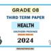 Southern Province 2024 Grade 08 Health 3rd Term Test Paper | English Medium
