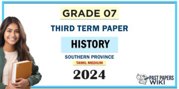 Southern Province 2024 Grade 07 History 3rd Term Test Paper | Tamil Medium