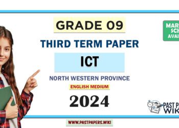 North Western Province 2024 Grade 09 ICT 3rd Term Test Paper | English Medium