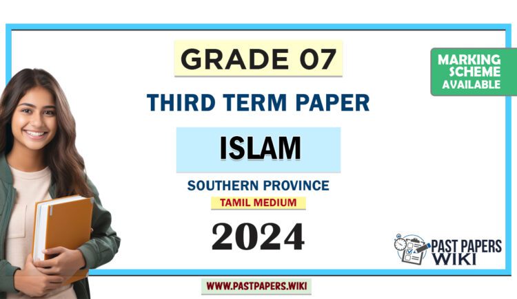 Southern Province 2024 Grade 07 Islam 3rd Term Test Paper | Tamil Medium