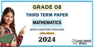 North Western Province 2024 Grade 08 Mathematics 3rd Term Test Paper | Tamil Medium