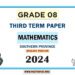 Southern Province 2024 Grade 08 Mathematics 3rd Term Test Paper | English Medium