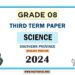 Southern Province 2024 Grade 08 Science 3rd Term Test Paper | English Medium