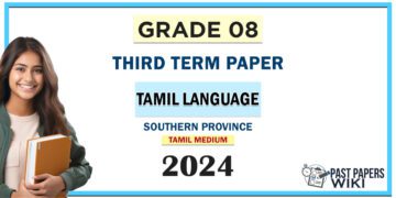 Southern Province 2024 Grade 08 Tamil 3rd Term Test Paper | Tamil Medium