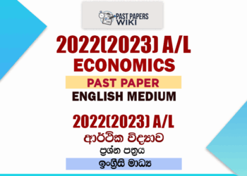 2022(2023) A/L Economics Past Paper | English Medium