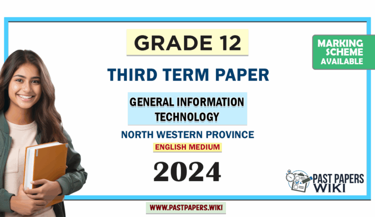 2024 Grade 12 GIT 3rd Term Test Paper (English Medium) | North Western Province