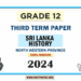 2024 Grade 12 Sri Lankan History 3rd Term Test Paper(Tamil Medium) | North Western Province