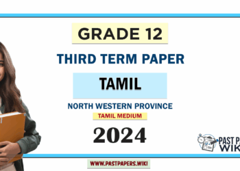 2024 Grade 12 Tamil 3rd Term Test Paper | North Western Province