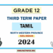 2024 Grade 12 Tamil 3rd Term Test Paper | North Western Province