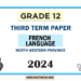 2024 Grade 12 French Language 3rd Term Test Paper | North Western Province