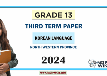 2024 Grade 13 Korean Language 3rd Term Test Paper | North Western Province