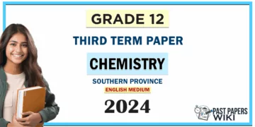 2024 Grade 12 Chemistry 3rd Term Test Paper(English Medium) | Southern Province