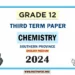 2024 Grade 12 Chemistry 3rd Term Test Paper(English Medium) | Southern Province