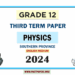 2024 Grade 12 Physics 3rd Term Test Paper(English Medium) | Southern Province