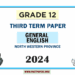 2024 Grade 12 General English 3rd Term Test Paper | North Western Province