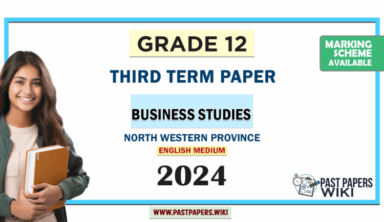 2024 Grade 12 Business Studies 3rd Term Test Paper (English Medium) | North Western Province