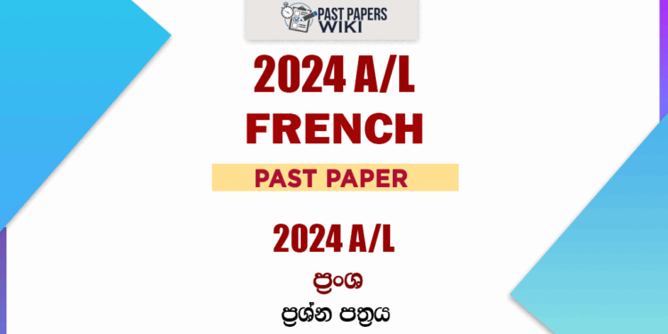 2024 A/L French Past Paper