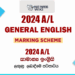 2024 A/L General English Marking Scheme