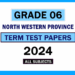 2024 North Western Province Grade 06 3rd Term Test Papers