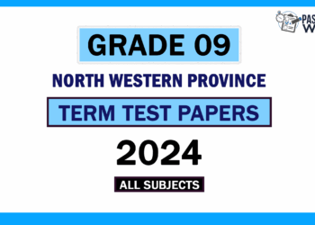 2024 North Western Province Grade 09 3rd Term Test Papers