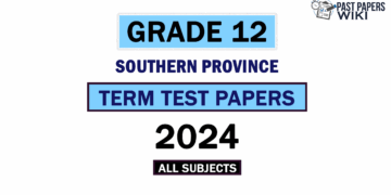 2024 Southern Province Grade 12 3rd Term Test Papers