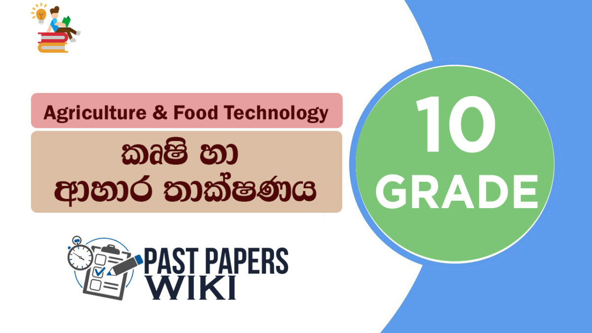 Grade 10 Agriculture And Food Technology