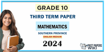 English Medium 2024 Grade 10 Mathematics 3rd Term Test Paper Southern Province