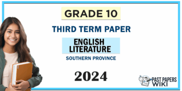 2024 Grade 10 English Literature 3rd Term Test Paper Southern Province