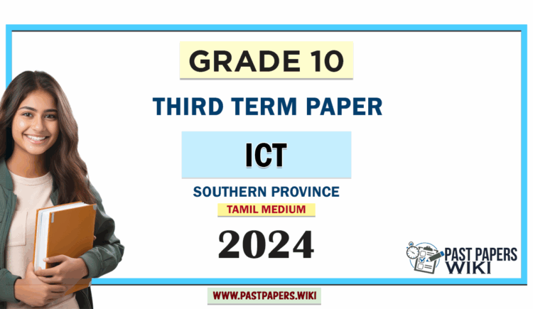 Tamil Medium 2024 Grade 10 ICT 3rd Term Test Paper Southern Province