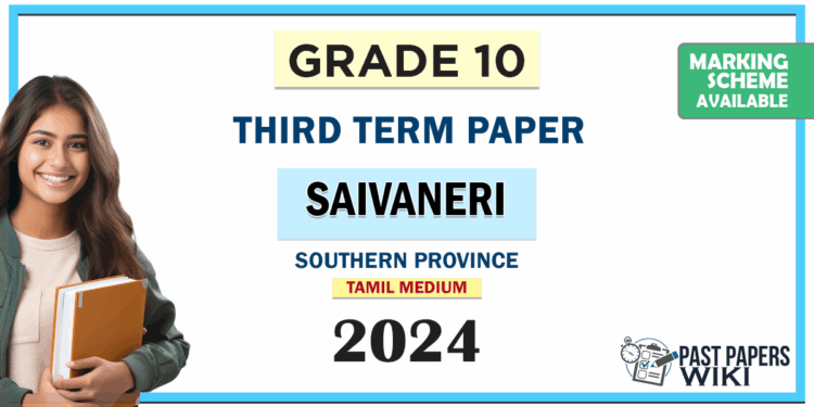 2024 Grade 10 Saivaneri 3rd Term Test Paper Southern Province