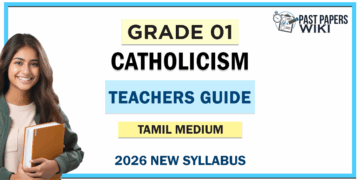 Grade 01 Catholicism Teachers Guide (Tamil Medium) | 2026 New Syllabus