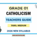 Grade 01 Catholicism Teachers Guide (Tamil Medium) | 2026 New Syllabus