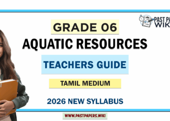 Grade 06 Aquatic Resources Teachers Guide (Tamil Medium) | 2026 New Syllabus