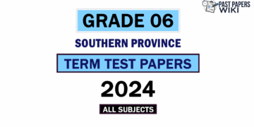 2024 Southern Province Grade 06 3rd Term Test Papers
