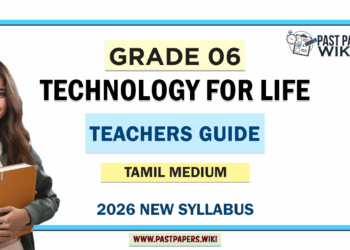 Grade 06 Technology for Life Teachers Guide (Tamil Medium) | 2026 New Syllabus