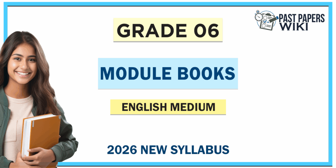 Grade 6 Module Books English Medium | New Syllabus